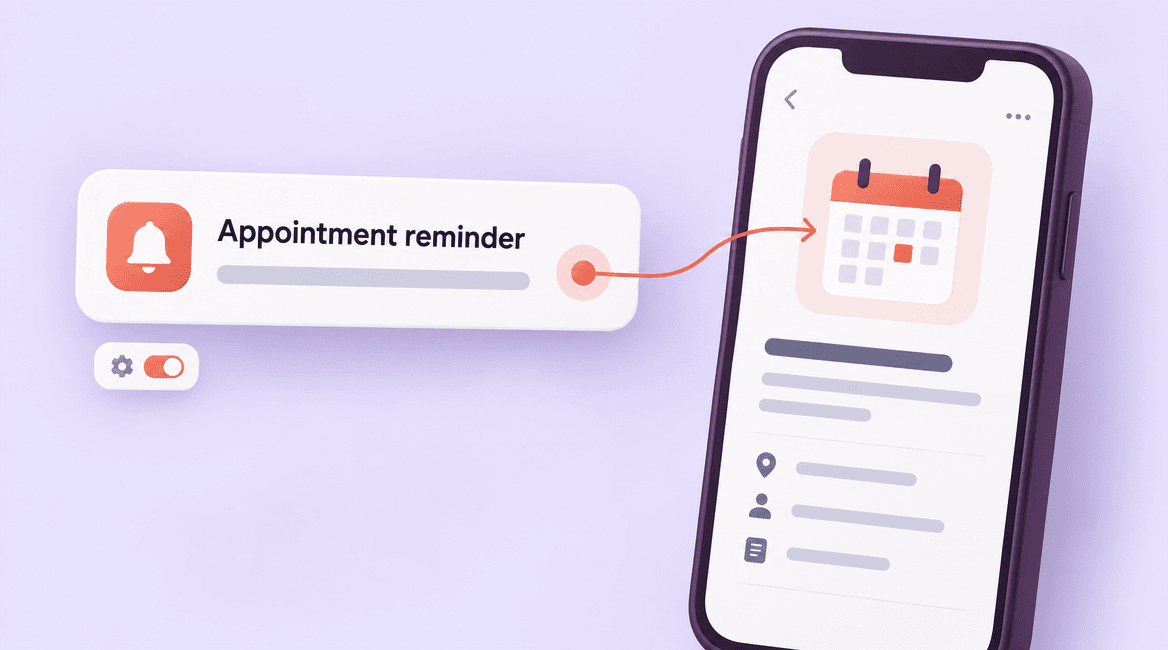 A mobile notification opens a relevant appointment screen through a clear highlighted connection.